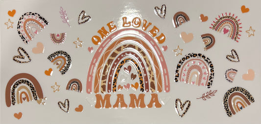 One Loved Mama